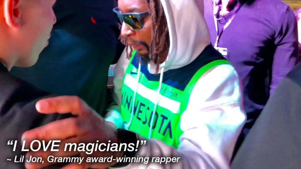 “I LOVE magicians!”
~ Lil Jon, Grammy award-winning rapper