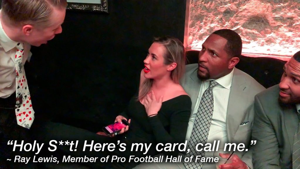 “Holy S**t! Here’s my card, call me.”
~ Ray Lewis, Member of Pro Football Hall of Fame